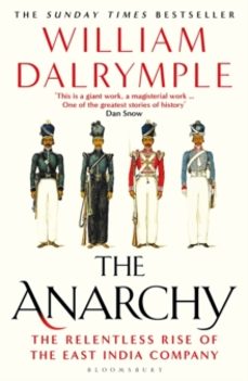 the anarchy-william dalrymple-9781408864395