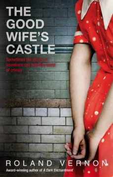 the good wife's castle (ebook)-roland vernon-9781409030195