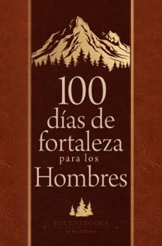 100 dias de fortaleza para los hombres (ebook)-9781424571895