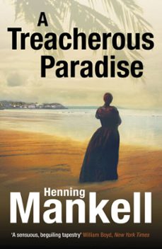 a treacherous paradise-henning mankell-9781448113095