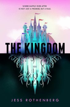the kingdom (ebook)-jess rothenberg-9781509899395