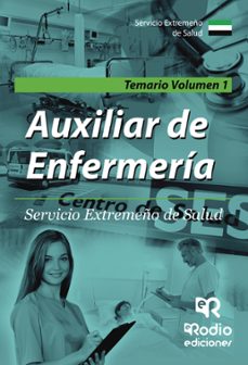 auxiliar de enfermeria. servicio extremeño de salud. temario volumen 1 (ebook)-9781524305895