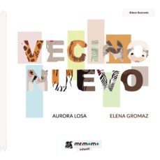 vecino nuevo (ebook)-aurora losa-elena gromaz-9781524310295