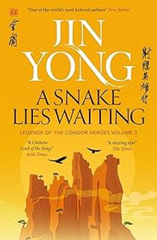 a snake lies waiting (legends of the condor heroes vol. 3)-9781529432695