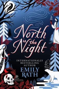 north is the night-emily rath-9781529436495