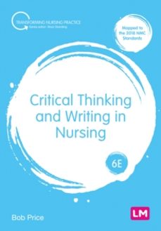 critical thinking and writing in nursing-bob price-9781529666595