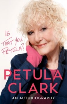 is that you, petula?-petula clark-9781529955095