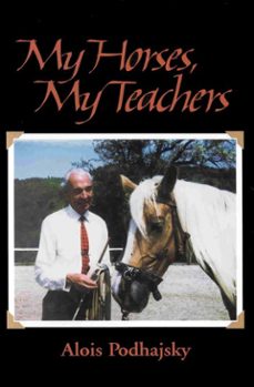 my horses, my teachers (ebook)-alois podhajsky-9781570769795