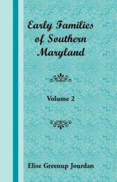 early families of southern maryland-9781585492695
