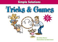 tricks &amp; games (ebook)-arden moore-9781620080795