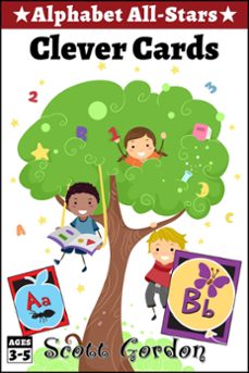 alphabet all-stars: clever cards (ebook)-scott gordon-9781624544095