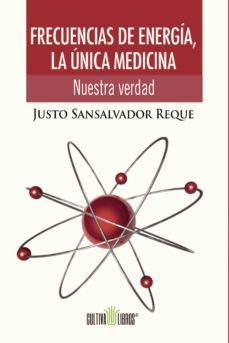 frecuencias de energia (ebook)-justo sansalvador reque-9781629342795