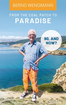 from the coal patch to paradise (ebook)-bernd wengmann-9781642685695