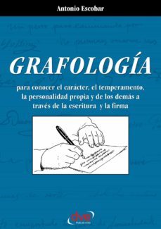 grafologia. lo que revela la escritura y la firma (ebook)-antonio escobar-9781683255895