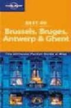 brussels bruges antwerp and ghent (lonely planet)-9781740597395