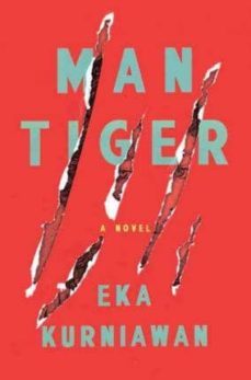 man tiger-eka kurniawan-9781781688595