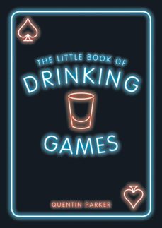 the little book of drinking games (ebook)-quentin parker-9781786854995