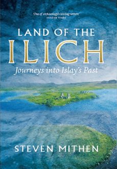 land of the ilich (ebook)-steven mithen-9781788853095