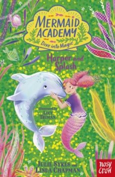 mermaid academy: harper and splash-julie sykes-9781805132295