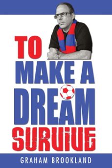 to make a dream survive (ebook)-graham brookland-9781836153795