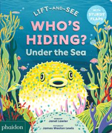 whos hiding under the sea-janet lawler-james weston lewis-9781837290895