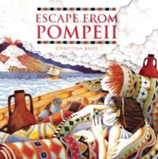 escape from pompeii-christina balit-9781845070595