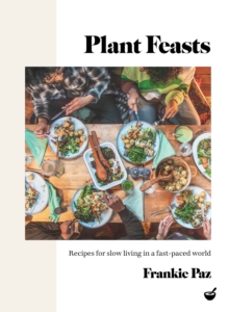 plant feasts (ebook)-frankie paz-9781848994201