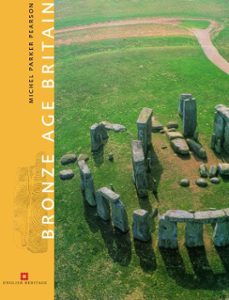 bronze age britain-michael parker pearson-9781849946995