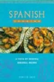 spanish cooking.a fiesta of original regional recipes-9781850764595