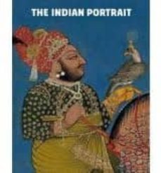 the indian portrait: 1560-1860-9781855144095