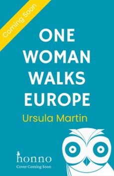 one woman walks europe (ebook)-9781916821095