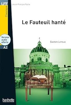 lff - le fauteuil hante (a2)-9782017199595