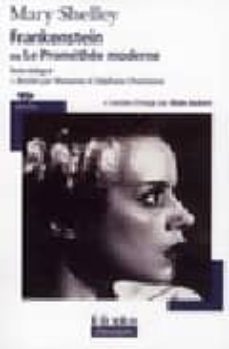 frankenstein ou le promethee moderne-mary shelley-9782070359295