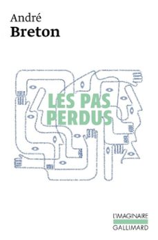 les pas perdus (ebook)-andre breton-9782072043895