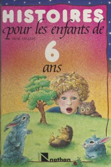 histoires pour les enfants de 6 ans (ebook)-rene escudie-9782092598795