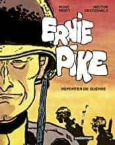 ernie pike: reporter de guerre-h.g. oesterheld-hugo pratt-9782203196995