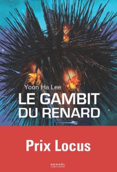 le gambit du renard (ebook)-yoon ha lee-9782207141595