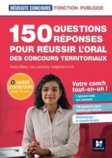 réussite concours - 150 questions/réponses pour l'oral - concours territoriaux- préparation complète (ebook)-christine drapp-9782216180295