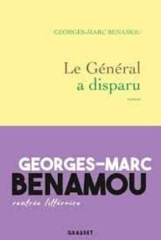 le général a disparu-georges marc benamou-9782246817895