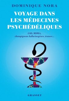 voyage dans les medecines psychedeliques (ebook)-dominique nora-9782246838395