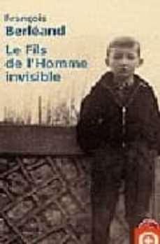 le fils de l homme invisible-françois berleand-9782253122395