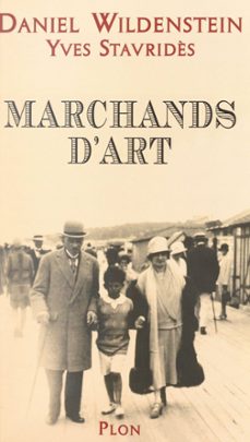 marchands d'art (ebook)-yves stavrides-daniel wildenstein-9782259290395