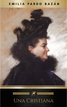 una cristiana (ebook)-emilia pardo bazan-9782291017295