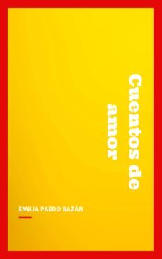 cuentos de amor (ebook)-emilia pardo bazan-9782291076995