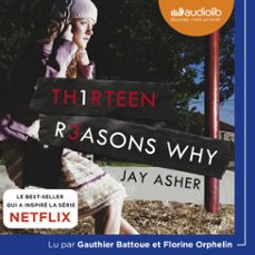 13 reasons why (audiolibro)-jay asher-9782367625195