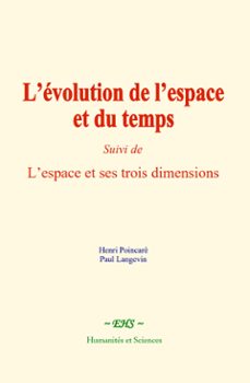 l’évolution de l’espace et du temps-9782381113395