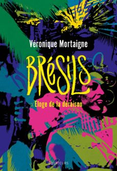 bresils : eloge de la deraison (ebook)-veronique mortaigne-9782382845295