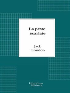 la peste ecarlate (ebook)-jack london-9782383837695