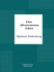 den allvarsamma leken (ebook)-hjalmar soderberg-9782383838395