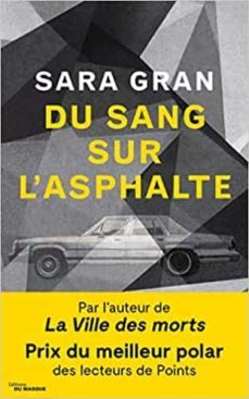 du sang sur l asphalte-9782702448595